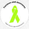 Trainieren statt dominieren